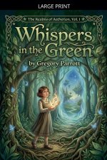 Whispers in the Green