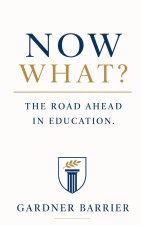 Now What?