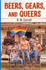 Beers, Gears, and Queers
