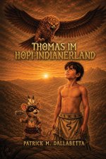 Thomas im Hopi-Indianerland