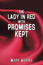 THE LADY IN RED, WITH PROMISES KEPT