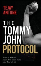 The Tommy John Protocol