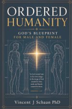 Ordered Humanity