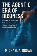 The Agentic Era of Business