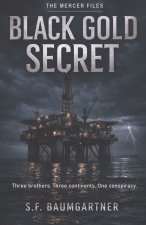 Black Gold Secret