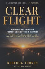 Clear Flight™