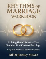 Rhythms of Marriage Workbook
