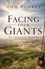 FACING YOUR GIANTS