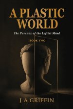 A Plastic World