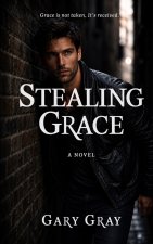 Stealing Grace