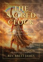 The Sacred Clock