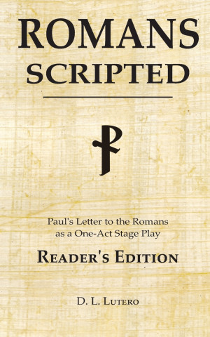 Romans Scripted