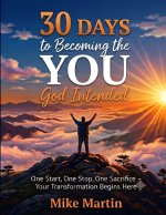 30 Days to Becoming the YOU God Intended