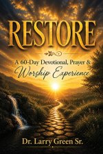 Restore