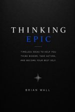 Thinking Epic