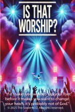 Is That Worship?