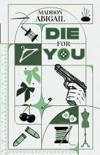 Die for You