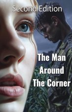 The Man Around The Corner