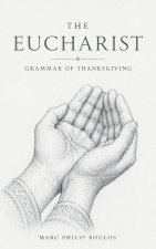 The Eucharist