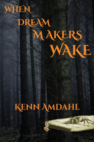 When Dream Makers Wake