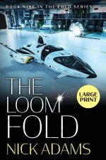 The Loom Fold