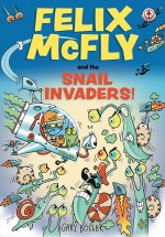 Felix McFly and the Snail Invaders
