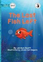 The Last Fish Left - Our Yarning