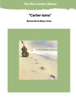 Carter-isms - Bossa Nova Bass Lines