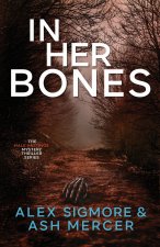 In Her Bones