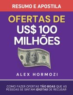 Ofertas de US$ 100 milhões - Resumo e apostila