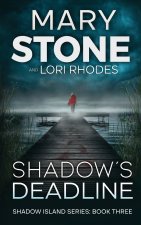 Shadow's Deadline