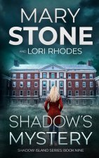 Shadow's Mystery