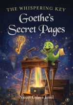 The Whispering Key Goethe's Secret Pages