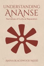 Understanding Ananse