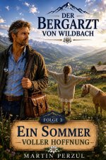 Der Bergarzt von Wildbach 3