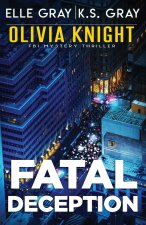 Fatal Deception