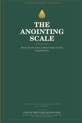 The Anointing Scale