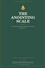 The Anointing Scale