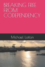 BREAKING FREE FROM CODEPENDENCY