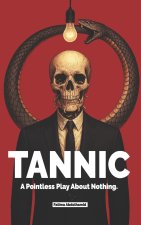 Tannic