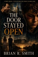 The Door Stayed Open