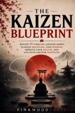 The Kaizen Blueprint