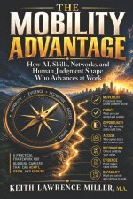 The Mobility Advantage