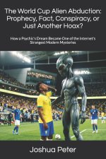 The World Cup Alien Abduction