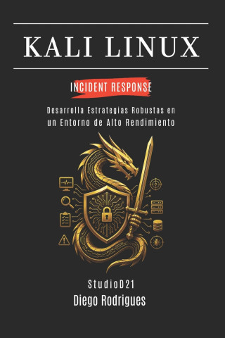 KALI LINUX INCIDENT RESPONSE