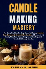Candle Making Mastery
