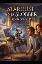 Stardust And Slobber