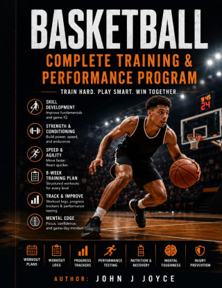 Basketball Complete Training & Performance Program