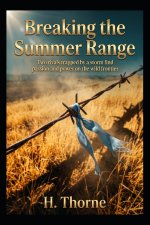 Breaking the Summer Range