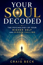 Your Soul Decoded
